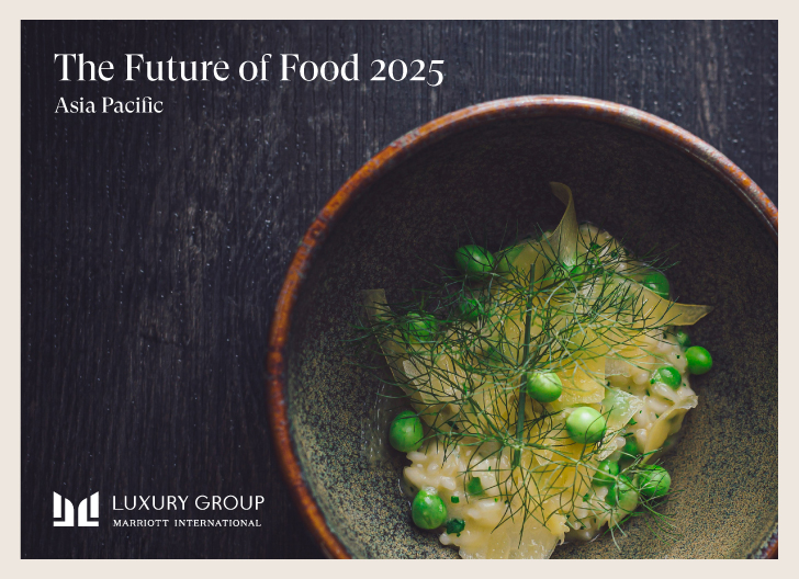 Marriott’s Luxury Group highlights Asia Pacific’s growing influence on global dining trends in its 2025 Future of Food report, featuring insights from top chefs and industry experts.